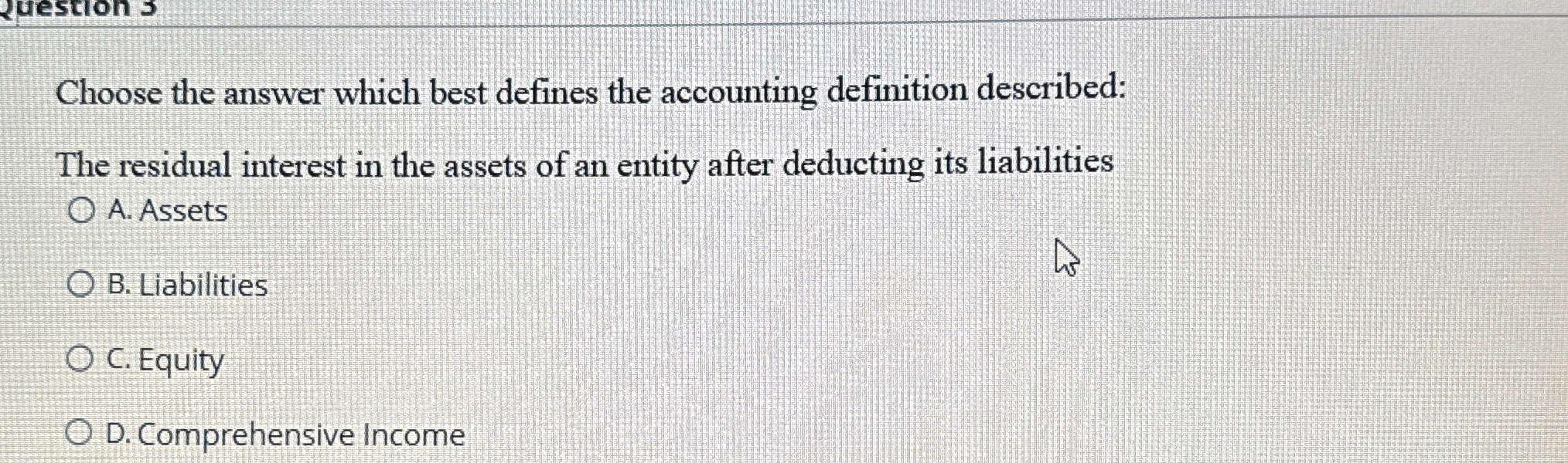 Solved Choose the answer which best defines the accounting | Chegg.com