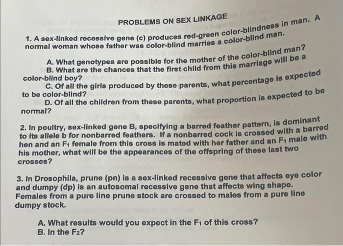 Solved PROBLEMS ON SEX LINKAGE 1. A Sex-linked Recessive | Chegg.com