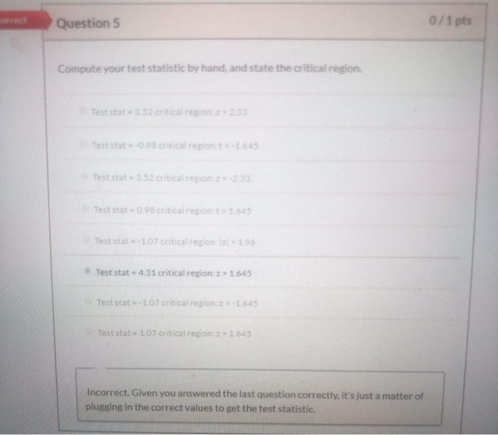 Question 5 0/1 pts Compute your test statistic by | Chegg.com