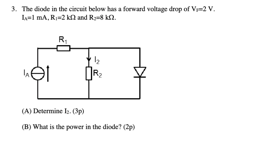 Solved The diode in the circuit below has a forward voltage | Chegg.com