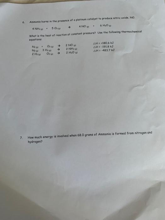 Solved 6. Ammonia burns in the presence of a platinum