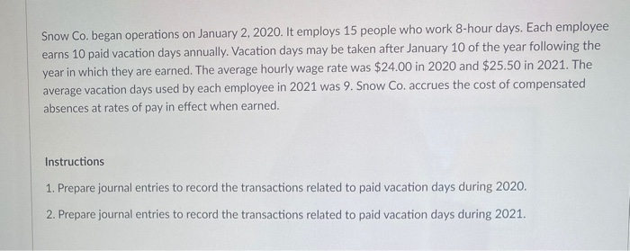 SOLVED SNOW CO BEGAN OPERATIONS ON JANUARY 2 2020 IT visual data 2