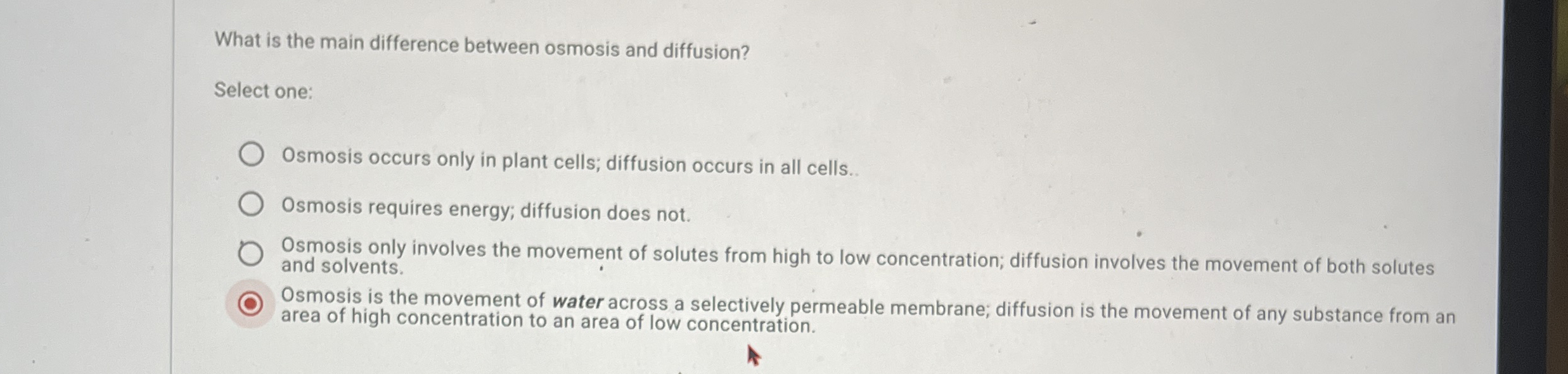 Solved What is the main difference between osmosis and | Chegg.com
