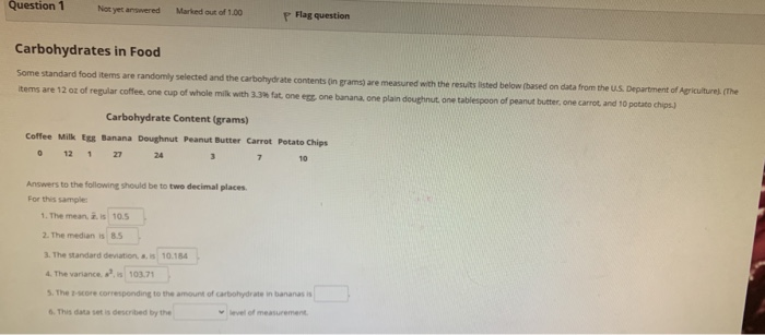 Solved Question 1 Not yet answered Marked out of 1.00 P Flag | Chegg.com