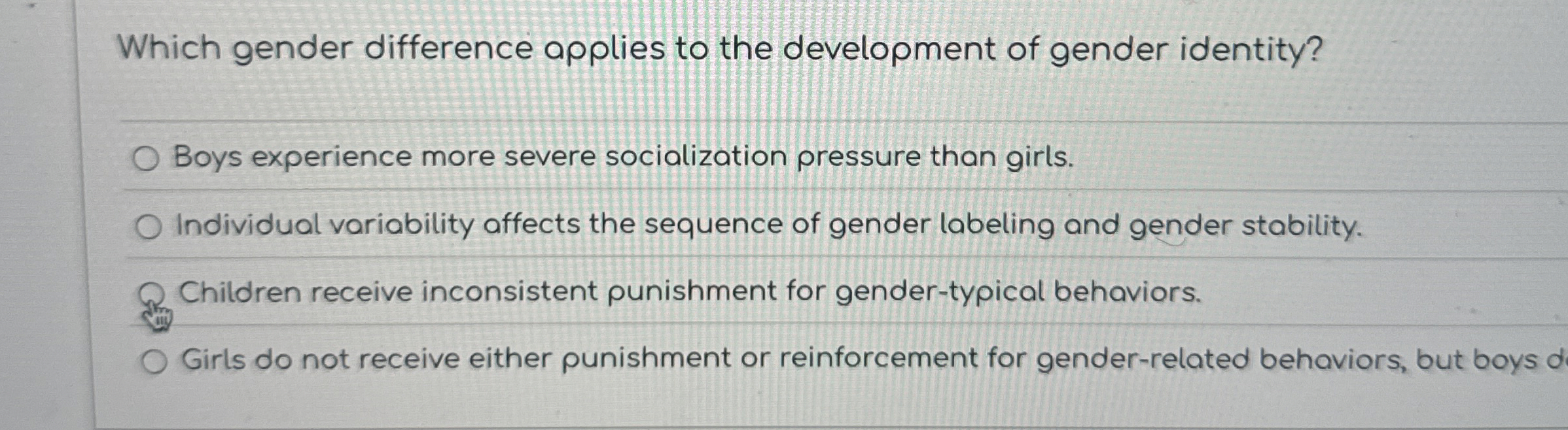 Solved Which gender difference applies to the development of | Chegg.com