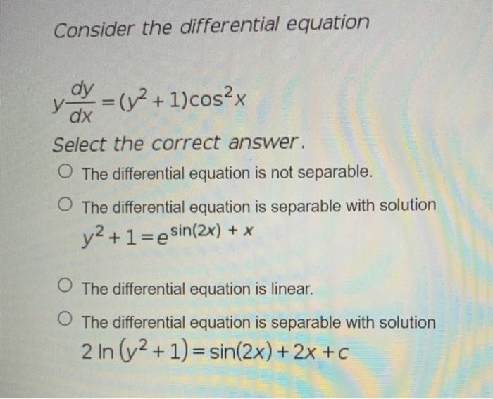 Solved Consider the differential equation = y dy = (y2 + | Chegg.com