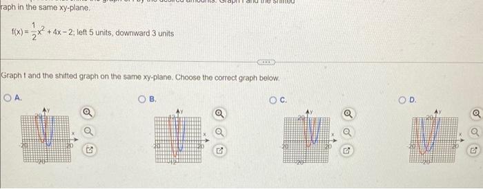 Solved Find an equation that shifts the graph of f by the | Chegg.com