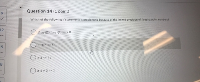Solved Question 14 (1 point) a> Which of the following if | Chegg.com