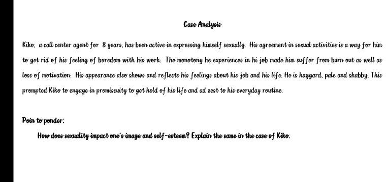 Solved Case Analysis Kiko A Call Center Agent For 8 Years Chegg Com
