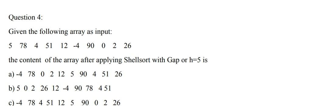 Solved Question 1 What is the time complexity of the | Chegg.com