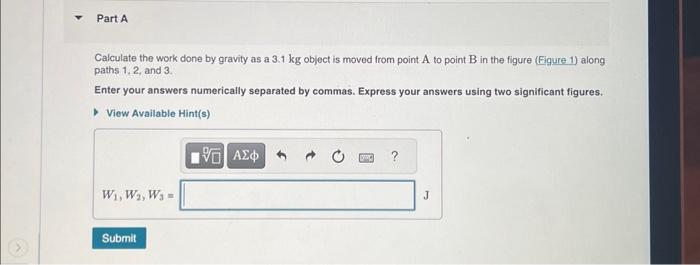 Calculate the work done by gravity as a 3.1 kg object | Chegg.com