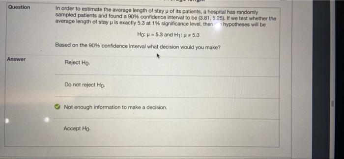 Solved Question In order to estimate the average length of | Chegg.com