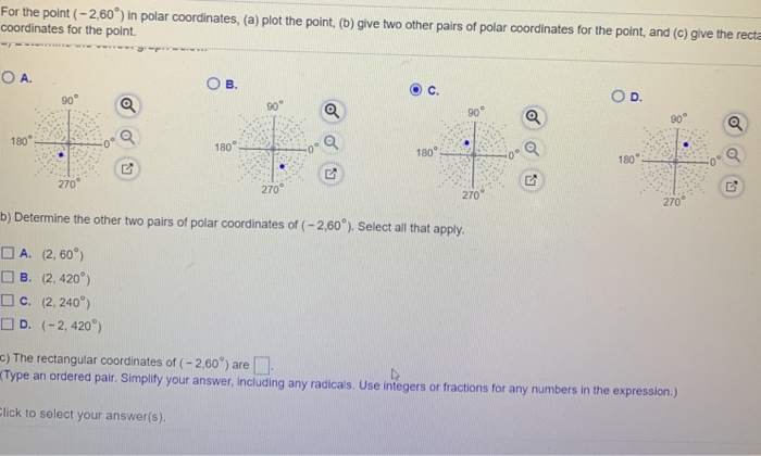 Solved For The Point (-2,60°) In Polar Coordinates, (a) Plot | Chegg.com