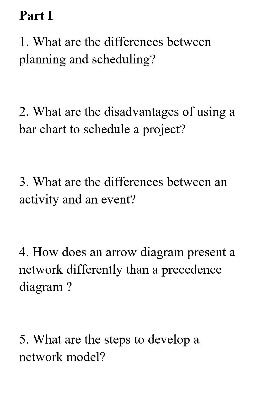 Solved Part I 1. What are the differences between planning | Chegg.com