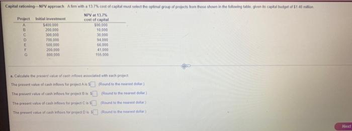 Solved Capital votioning - NPV approach Afm with a 13.7% | Chegg.com