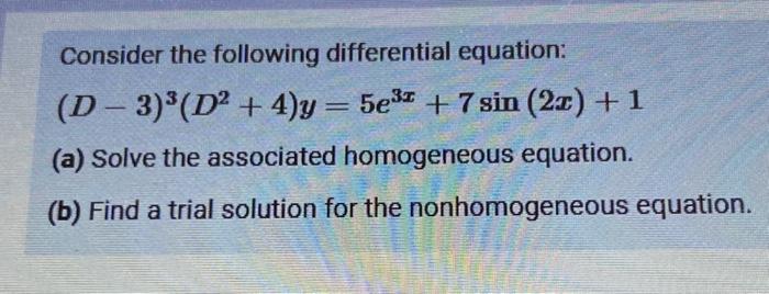 Solved Consider The Following Differential Equation