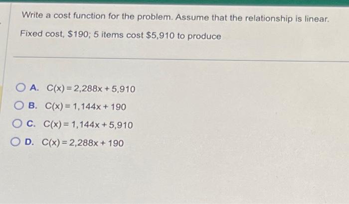 Solved Write a cost function for the problem. Assume that | Chegg.com