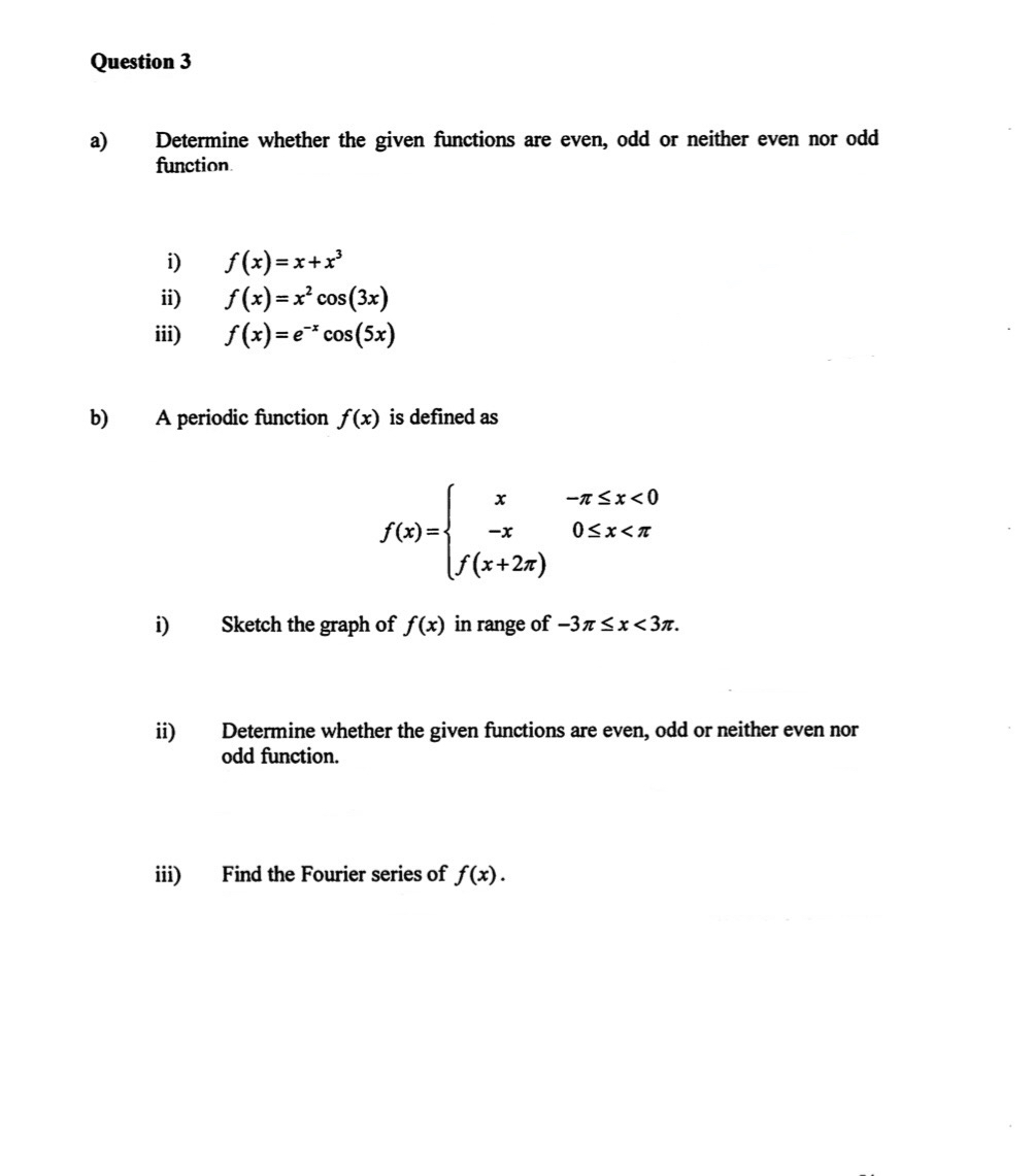 Solved Question 3a) ﻿Determine whether the given functions | Chegg.com