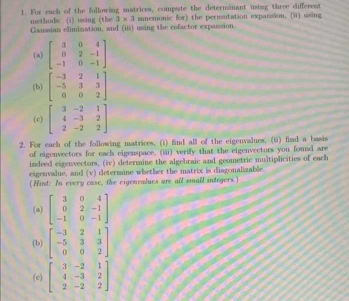 Solved 1 For Each Of The Following Matrices Compute The