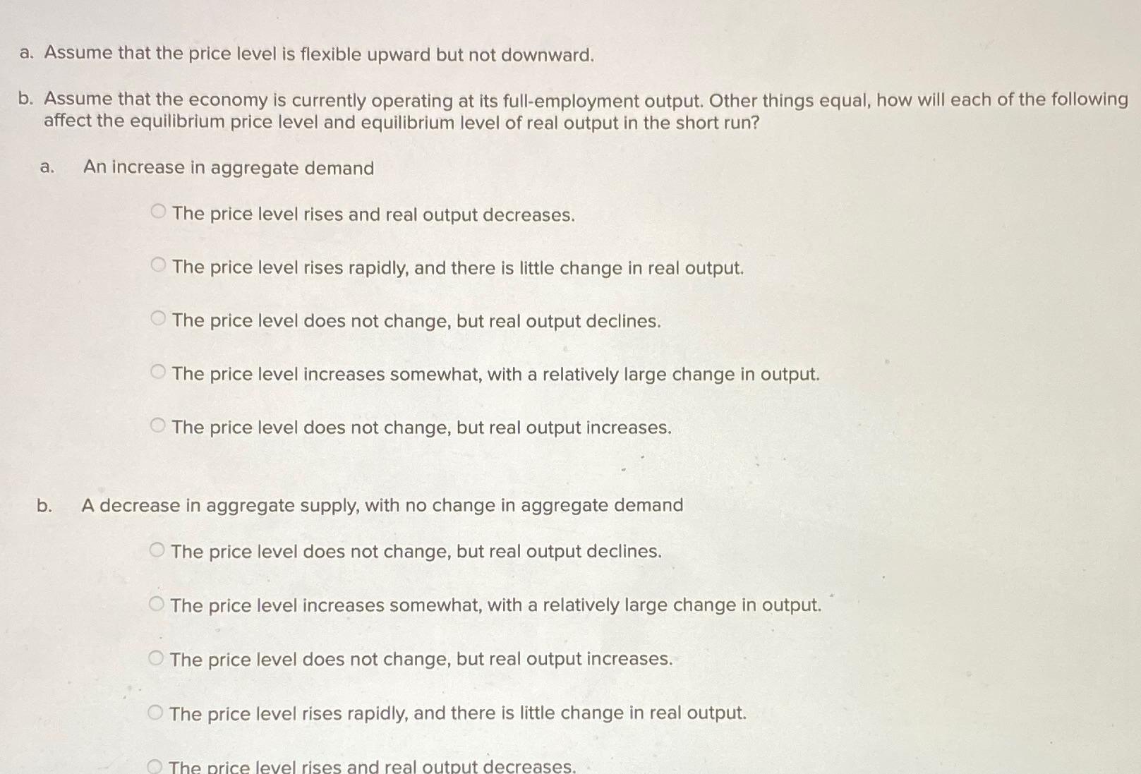 a. ﻿Assume that the price level is flexible upward | Chegg.com