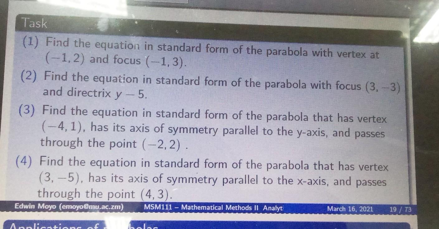 Solved Task (1) Find the equation in standard form of the | Chegg.com