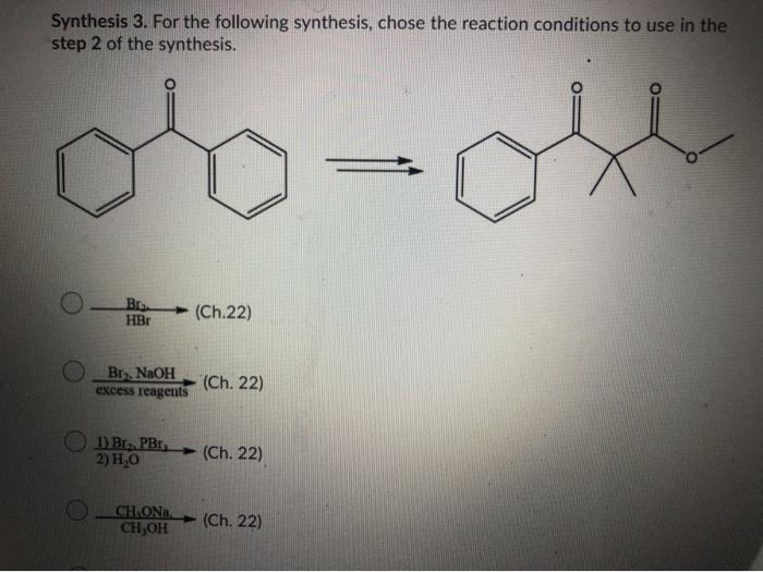 Solved Question 20 (2 points) Synthesis 3. For the following | Chegg.com