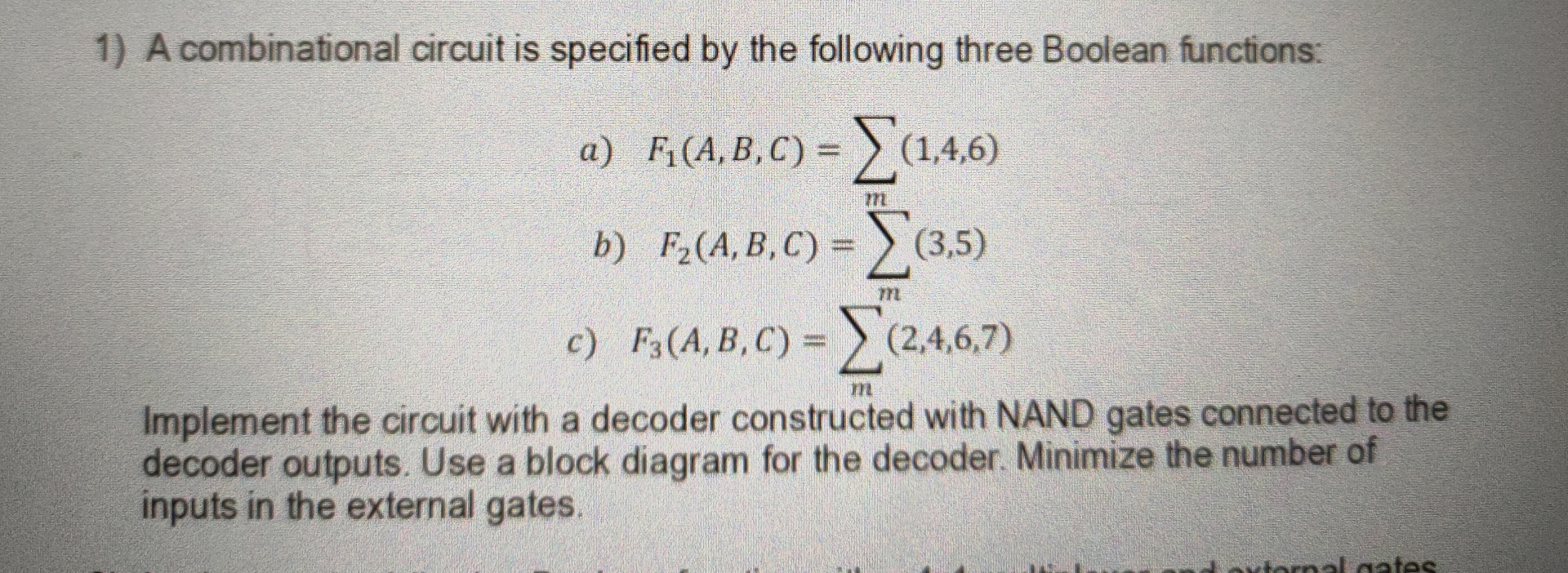 Solved A combinational circuit is specified by the following | Chegg.com