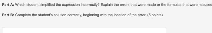 Solved Students were asked to simplify the expression | Chegg.com