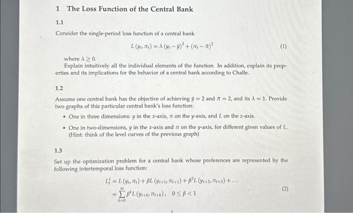 Solved 1 The Loss Function of the Central Bank 1.1 Consider | Chegg.com