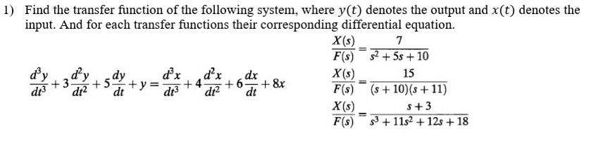 Solved 1) Find the transfer function of the following | Chegg.com