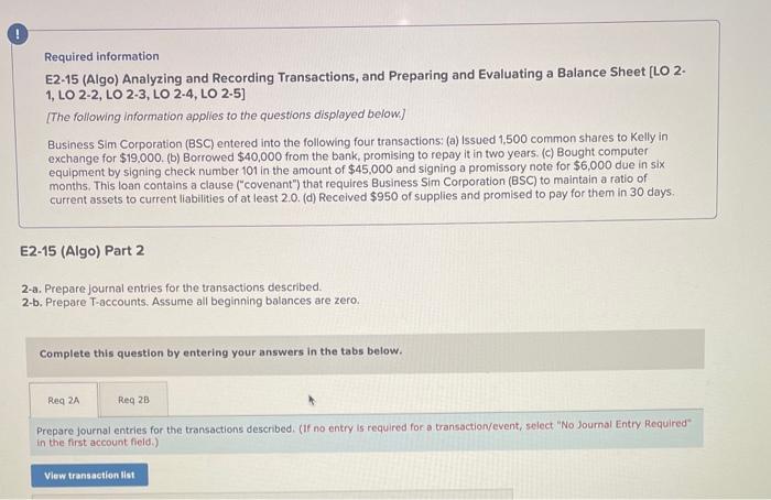 Solved Required information E2-15 (Algo) Analyzing and | Chegg.com