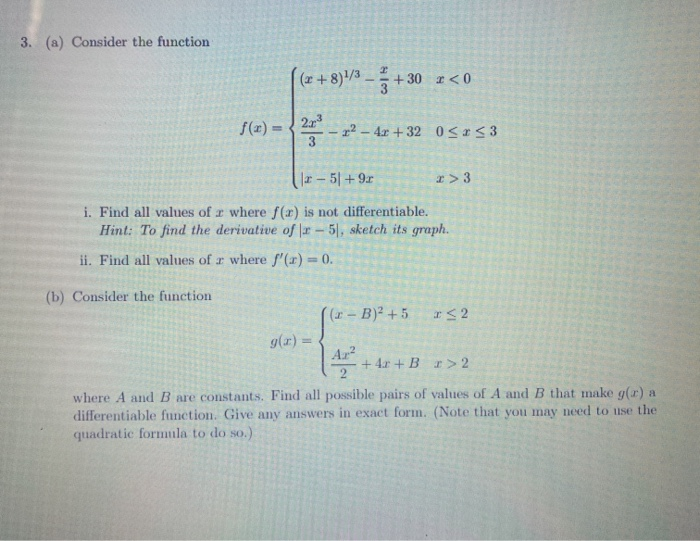 Solved 3. (a) Consider The Function (2+8)1/3 - +30