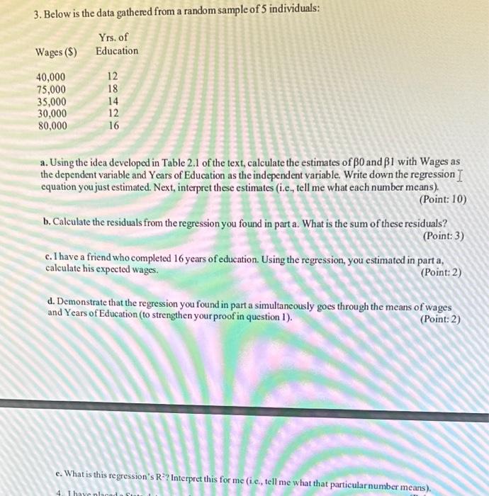 Solved 3. Below is the data gathered from a random sample of | Chegg.com