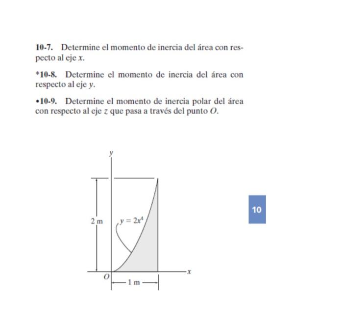 10-7. Determine el momento de inercia del área con respecto al eje \( x \). *10-8. Determine el momento de inercia del área c