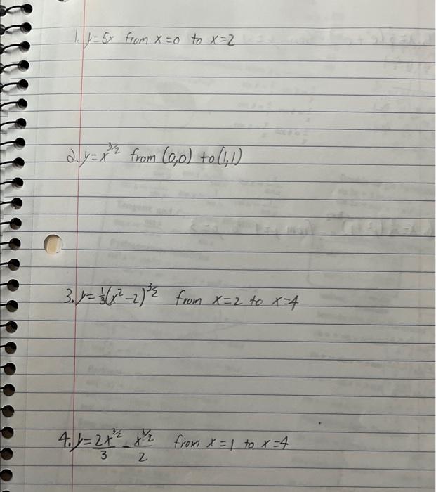 Solved 1. y=5x from x=0 to x=2 ∂y=x3/2 from (0,0) to (1,1)