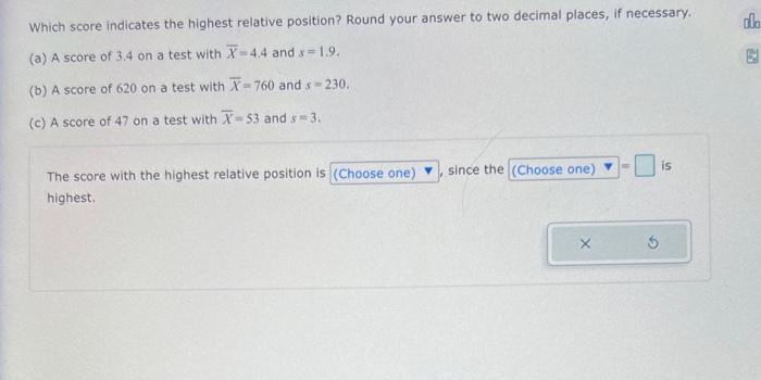 Solved Which score indicates the highest relative position? | Chegg.com