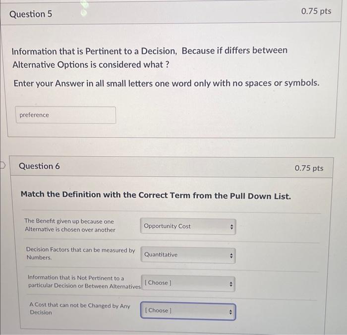 Question 5 Information that is Pertinent to a | Chegg.com