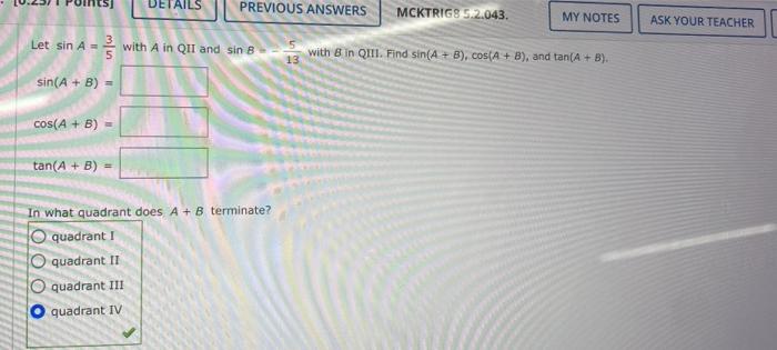 Solved Sin(A+B)= Cos(A+B)= Tan(A+B)= In What Quadrant Does | Chegg.com