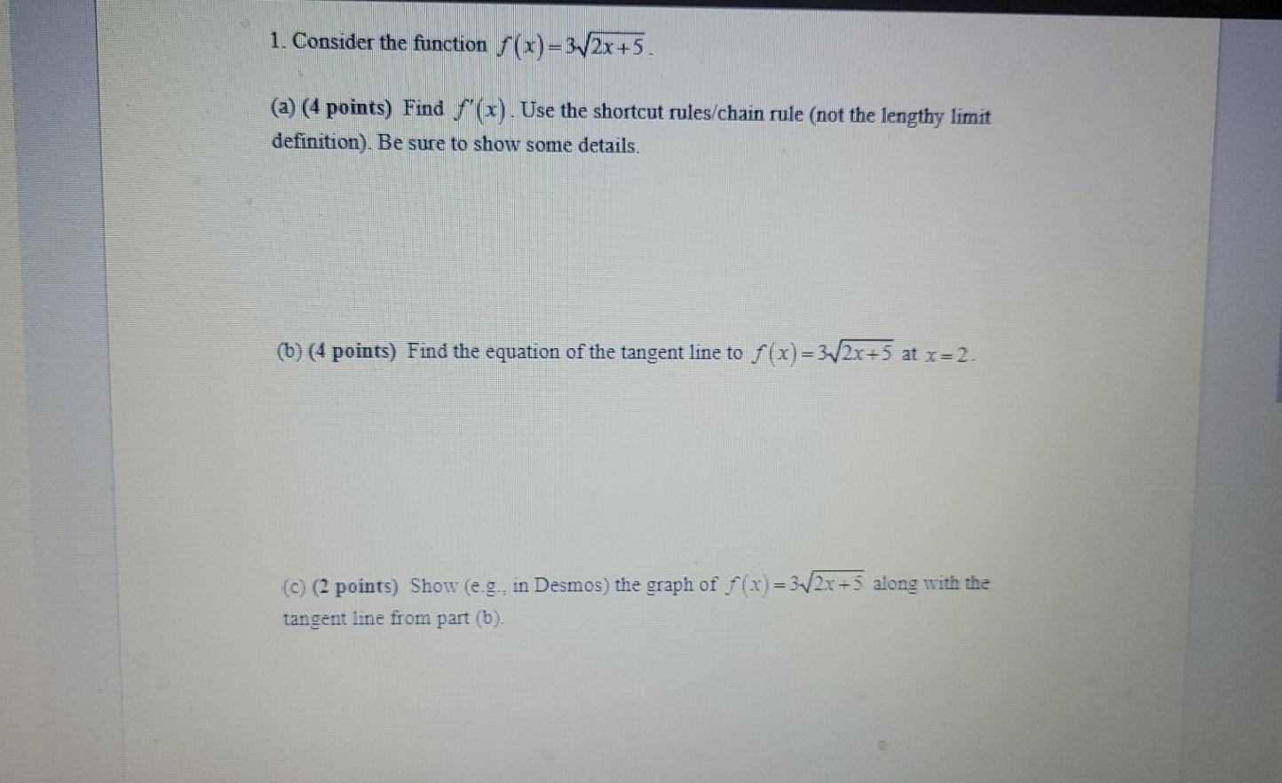 Solved 1. Consider the function f(x)= 3,2x+5. (a) (4 points) | Chegg.com