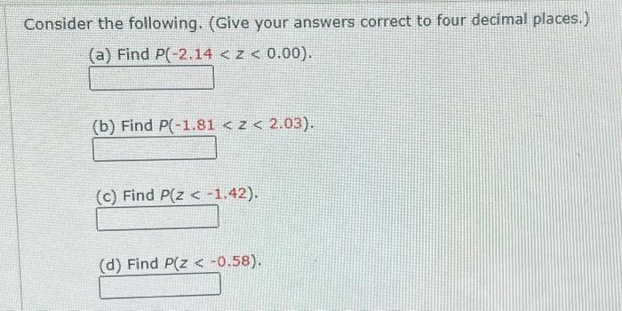 Solved Consider the following. (Give your answers correct to | Chegg.com