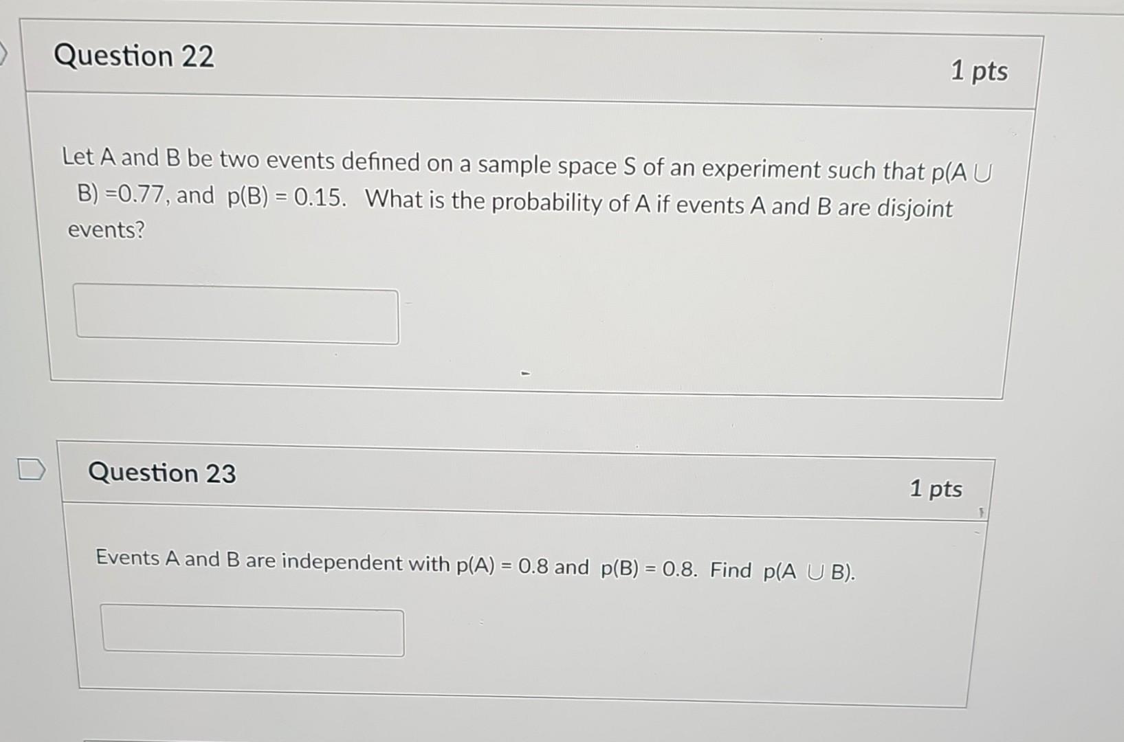 Solved Question 22 1pts Let A And B Be Two Events Defined On | Chegg.com