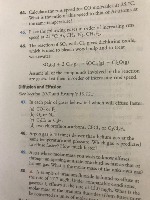 Solved 44. Calculate the rms speed for CO molecules at 25 | Chegg.com