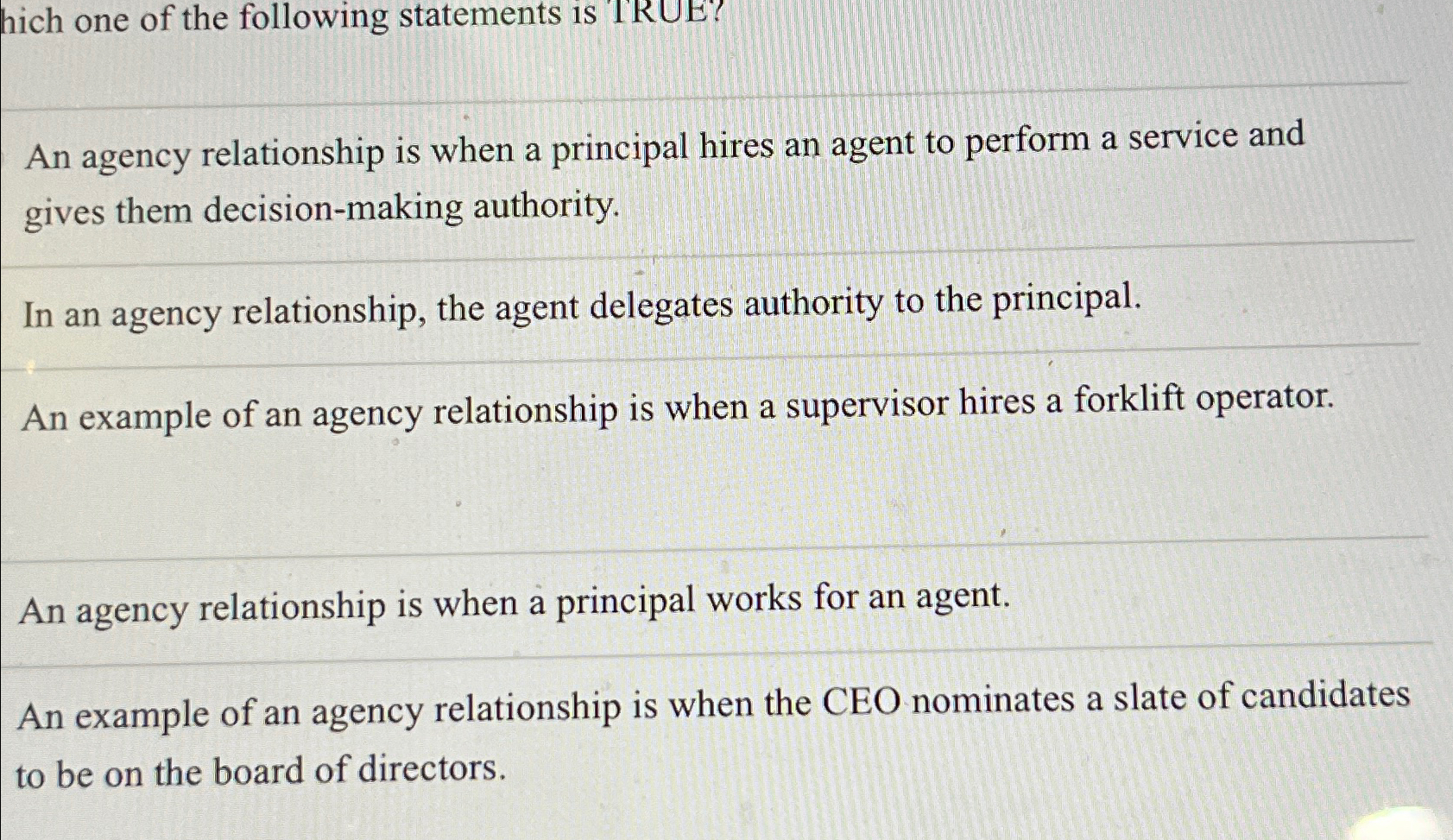 Solved An agency relationship is when a principal hires an | Chegg.com