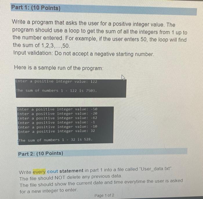 Solved Write a program that asks the user for a positive | Chegg.com