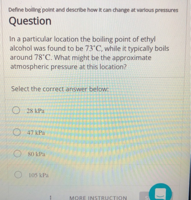Solved Define boiling point and describe how it can change