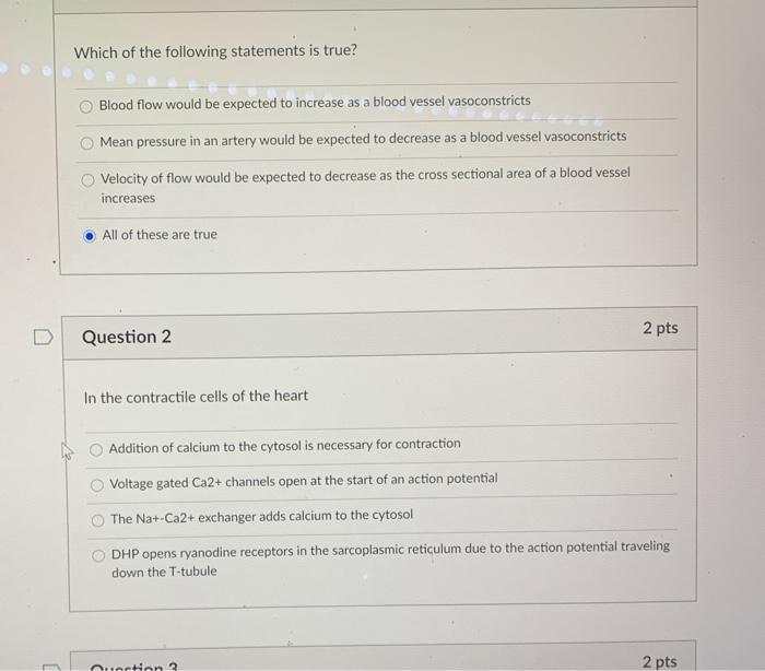 Solved Which of the following statements is true? Blood flow | Chegg.com