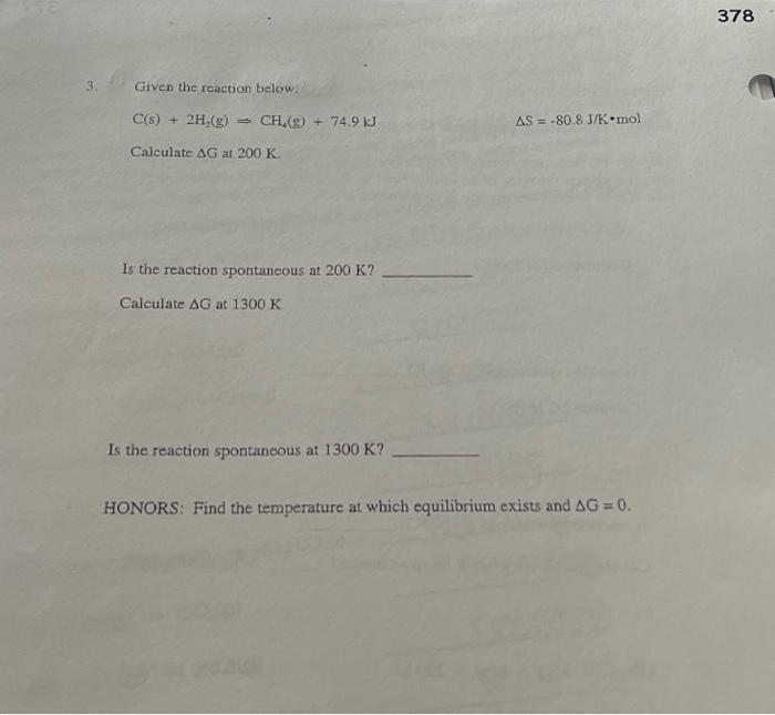 Solved Given the reaction below C(s)+2H2( g)⇒CH4( g)+74.9