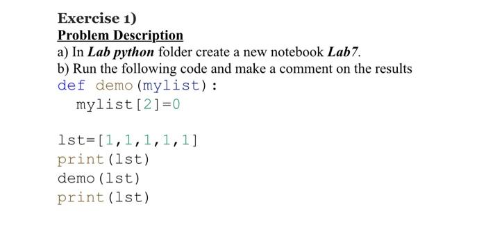 Solved Exercise 1) Problem Description a) In Lab python | Chegg.com
