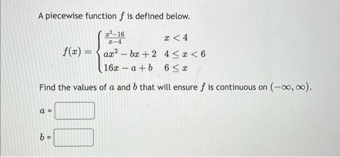 Solved Please help!! A piecewise function f is defined | Chegg.com