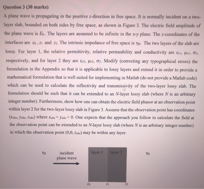 Question 3 (30 marks) A plane wave is propagating in | Chegg.com